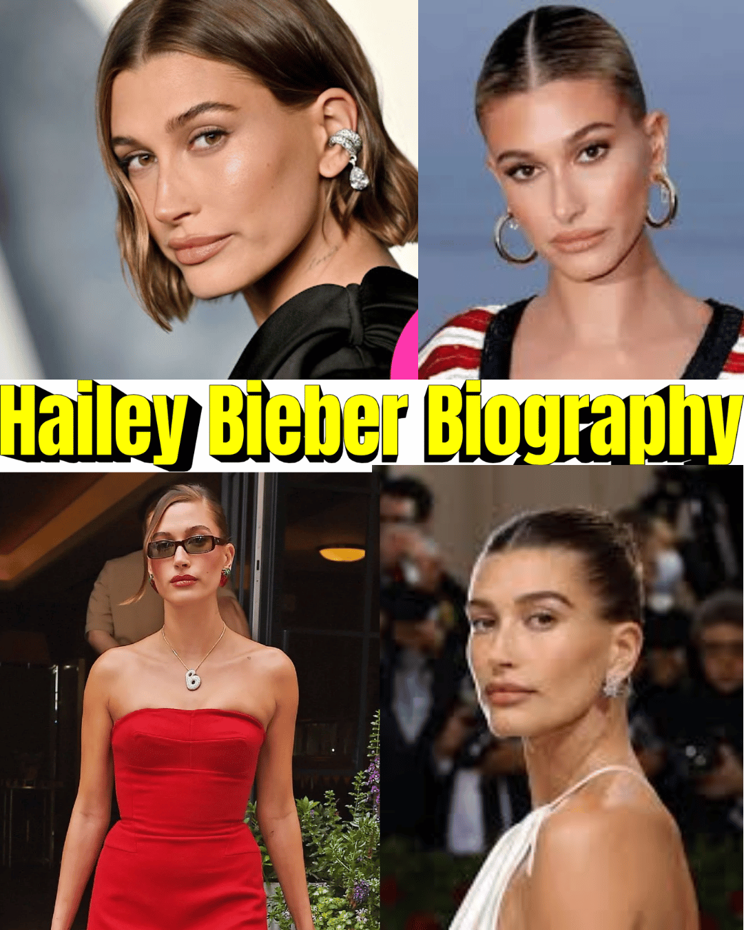 Hailey Bieber Biography – Age, Husband, Net Worth, Career & Family
