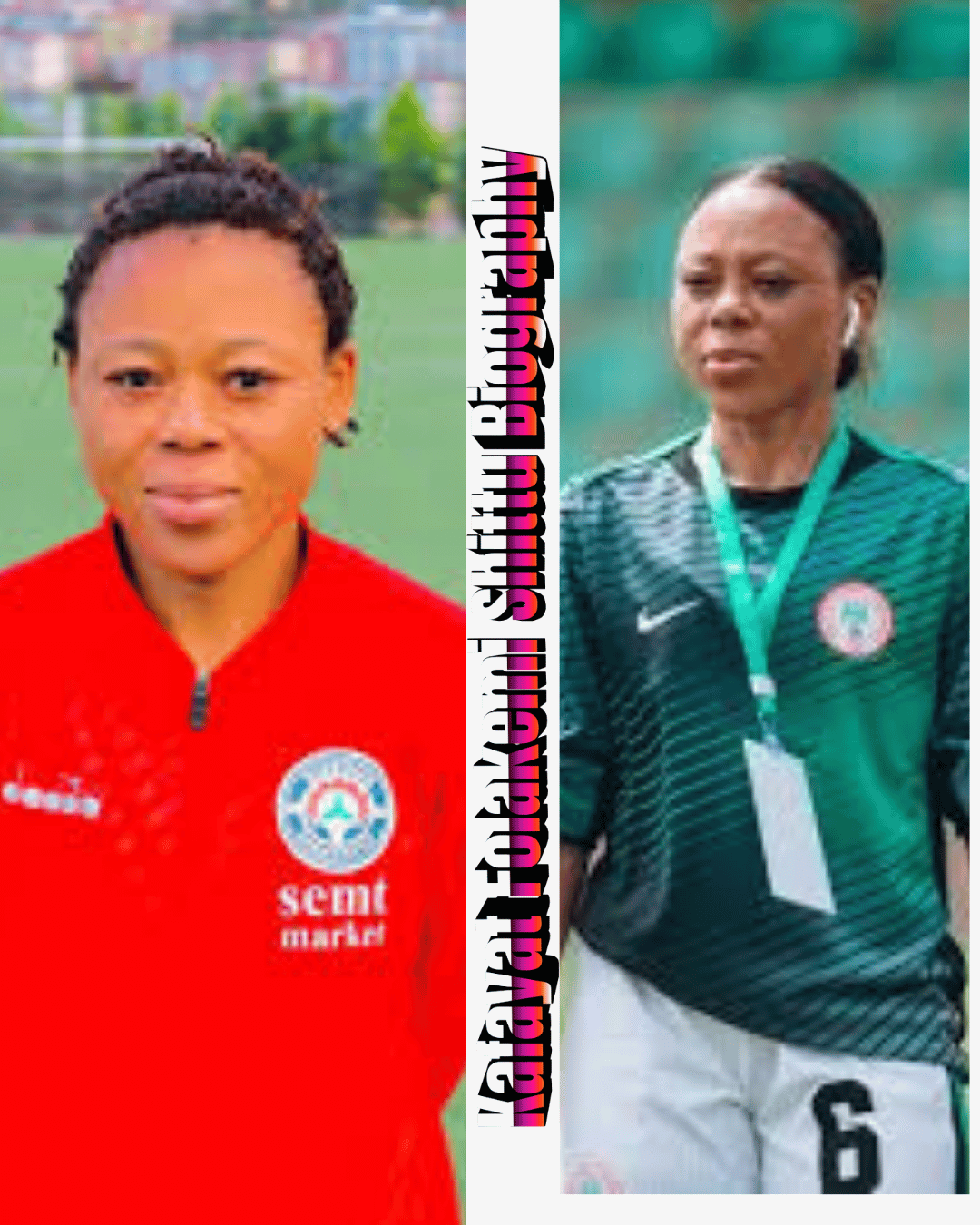 Kafayat Folakemi Shittu Biography: Osun State Football Star, Career, Achievements, and Life Story